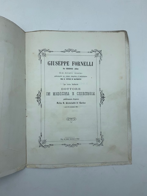 Delle malattie cancerose. Giuseppe Fornelli da Ceresole (Alba)...per essere dichiarato dottore in medicina e chirurgia...